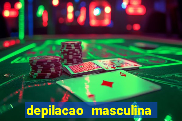 depilacao masculina porto alegre